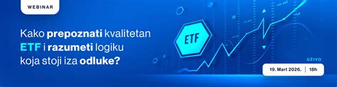 Kako prepoznati kvalitetan ETF i razumeti logiku koja stoji iza odluke ...