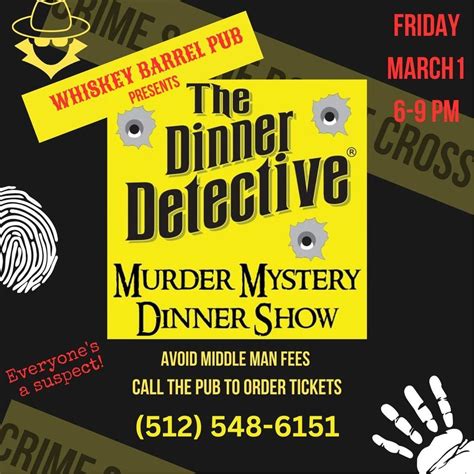 Dinner Detective Murder Mystery Show, Whiskey Barrel Pub, Liberty Hill, March 1 2024 | AllEvents.in