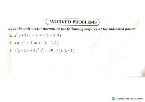 Module 4 - Hijejdhdhdhsjs - WORKED PROBLEMS Find the unit vector normal ...