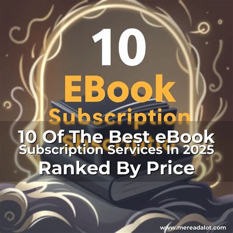 10 Of The Best eBook Subscription Services In 2025 Ranked By Price – Me ...