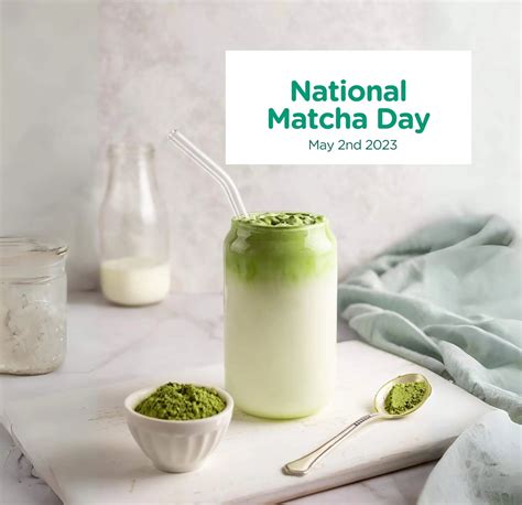 When Is National Matcha Day? | Leigh Leaf Learn About Matcha: Health ...