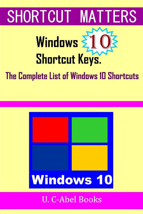 Buy Windows 10 Shortcut Keys: The Complete List of Windows 10 Shortcuts ...