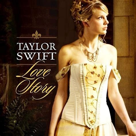 Taylor Swift Love Story Song Quote - Musing on Music