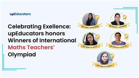 Indian Educators Shine at the International Maths Teachers’ Olympiad ...