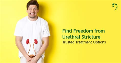 Find Freedom from Urethral Stricture: Trusted Treatment Options