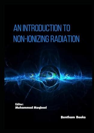 Buy An Introduction to Non-Ionizing Radiation Book Online at Low Prices ...