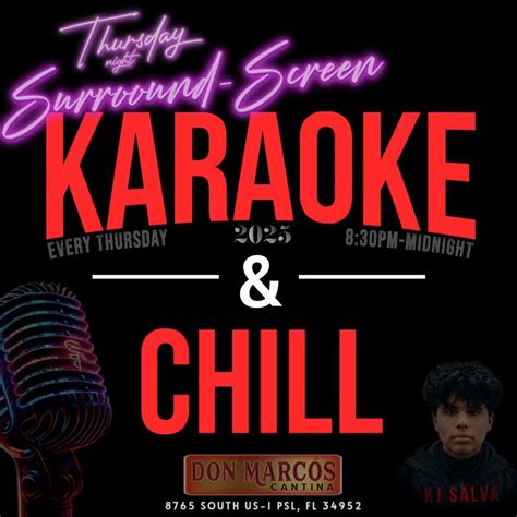 SURROUND-SCREEN Karaoke & Chill : Don Marcós 2025, 8765 S. US Highway 1 ...