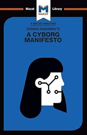 Buy Donna Haraway's a Cyborg Manifesto Book Online at Low Prices in ...