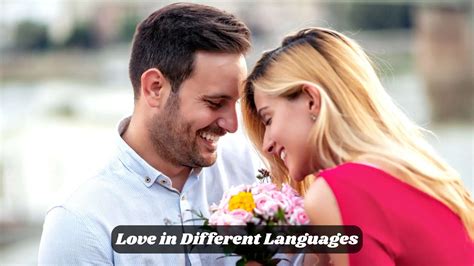 ️ Love in Different Languages