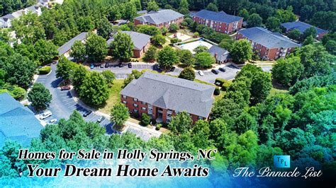 Homes for Sale in Holly Springs, NC: Your Dream Home Awaits – The ...