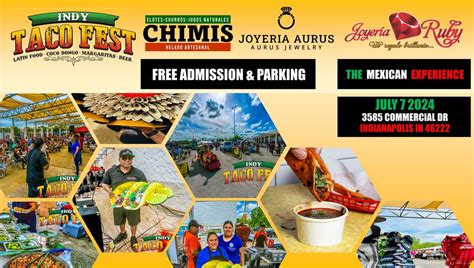 Indy Taco Fest- The Mexican Experience, 3585 Commercial Dr ...