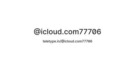 @icloud.com77706 — Teletype