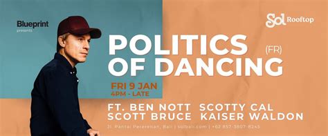 BLUPRINT FT. POLITICS OF DANCING (FR) AT SOL ROOFTOP BALI, Sol Rooftop ...