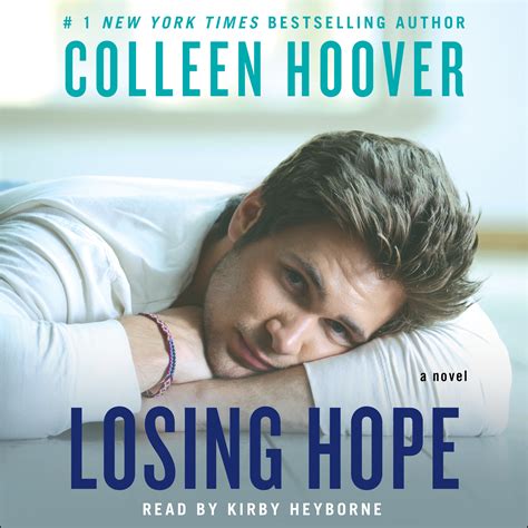 Losing Hope Audiobook by Colleen Hoover, Kirby Heyborne | Official ...