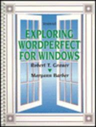 Buy Exploring Wordperfect for Windows: Version 6.0/Book and Disk Book ...