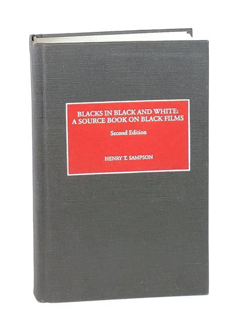 Blacks in Black and White: A Source Book on Black Films Second Edition ...