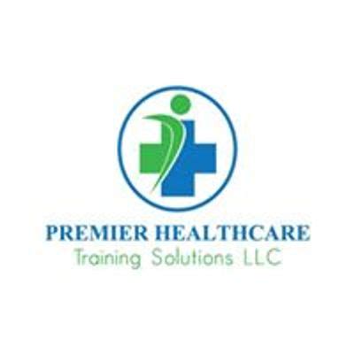 Discover Premier Healthcare Training Solutions, LLC Events | Tickets ...