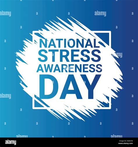 National Stress Awareness Day. Holiday concept. Template for background ...