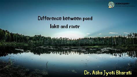 How To Tell The Difference Between A Pond And A Lake at Steven Soper blog
