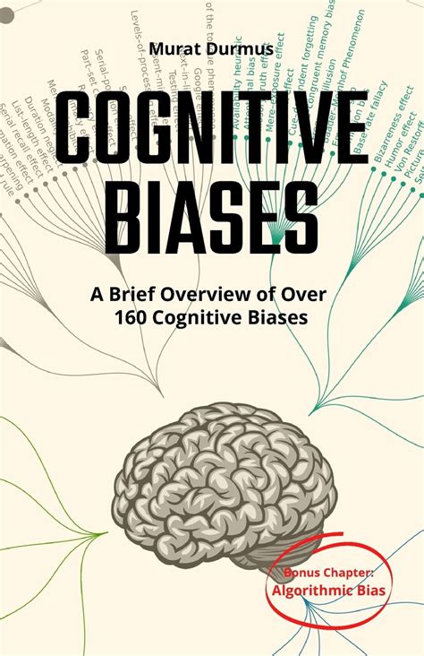 Buy COGNITIVE BIASES - A Brief Overview of Over 160 Cognitive Biases ...