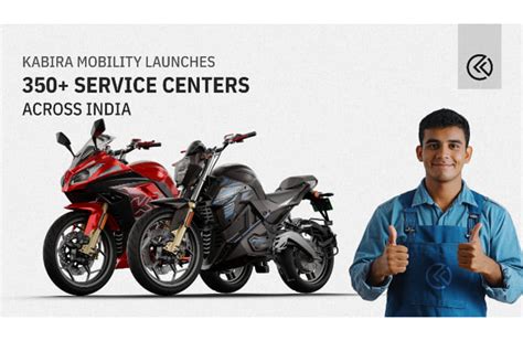 Kabira Mobility expands after-sales support with 350+ service centers ...