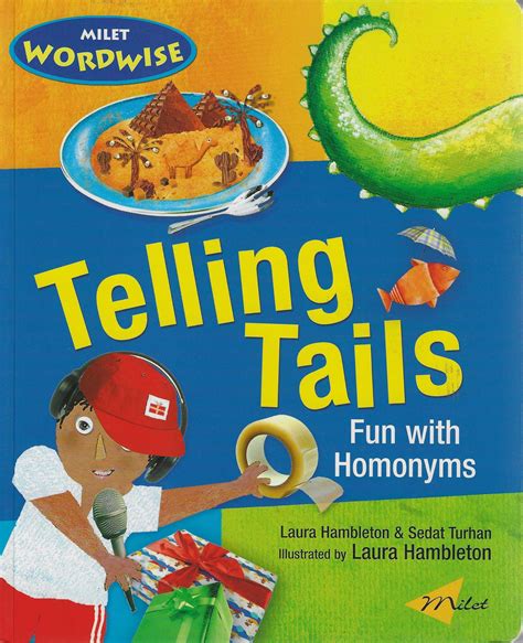 Milet Wordwise : Telling Tails - Fun with Homonyms — Spellbound Kids ...