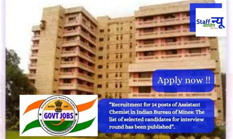 Recruitment for 14 posts of Assistant Chemist in Indian Bureau of Mines ...