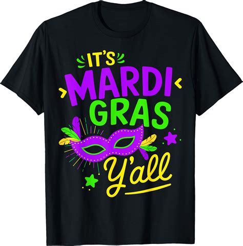 Its mardi gras yall for new orleans carnival T-Shirt Fleur De Lis Mardi ...
