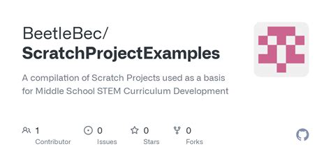 GitHub - BeetleBec/ScratchProjectExamples: A compilation of Scratch Projects used as a basis for ...