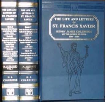 Life and Letters of St. Francis Xavier - 1 Vol.in 2 volume vol 1 ...