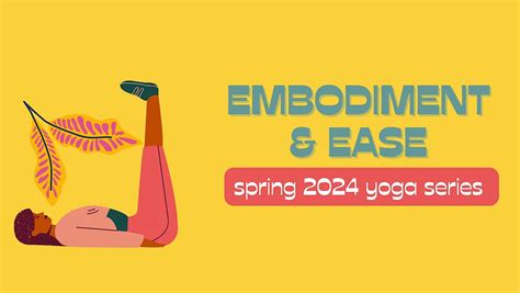 Ease & Embodiment Yoga Workshop, Tone Yoga Studio, 1st Avenue West ...