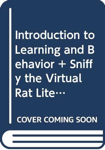Buy Introduction to Learning and Behavior + Sniffy the Virtual Rat Lite ...