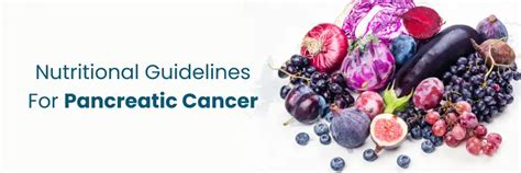 Pautas nutricionales para el manejo del cáncer de páncreas