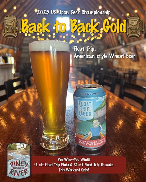 Float Trip Wins Back-to-Back Gold at the US Open Beer Championship | Piney River Brewing Co.