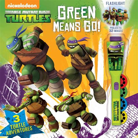 Buy Teenage Mutant Ninja Turtles Green Means GO! (3) (Flashlight Book ...
