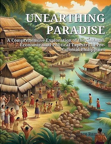 Unearthing Paradise: A Comprehensive Exploration of the Cultural ...