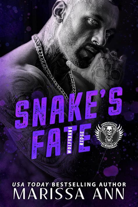Snake's Fate (Wolfsbane Ridge MC Series Book 8) eBook : Ann, Marissa ...