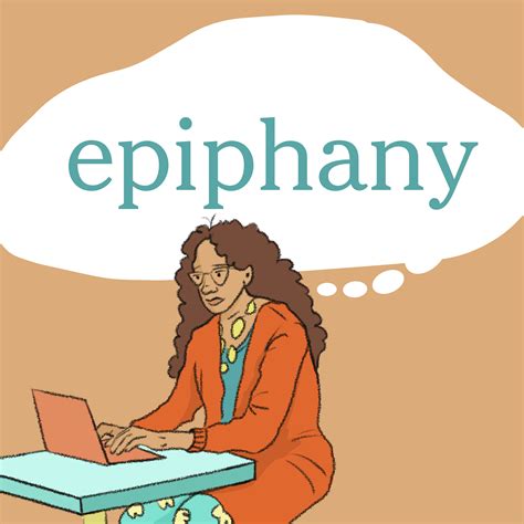 Epiphanies Definition Epiphany — перевод,