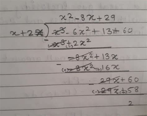 (x³ - 6x² + 13x + 60) is divided by (x + 2) - Brainly.in