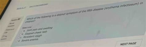 Solved: hk Which of the following is a distinct symptom of the fifth ...