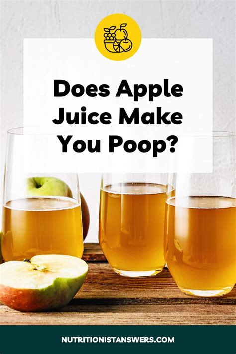 Why Does Apple Juice Make You Poop: The Surprising Truth