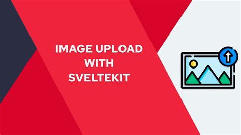 How To Create A SvelteKit Image Upload (step-by-step)
