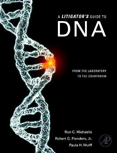 A Litigator's Guide to DNA: From the Laboratory to the Courtroom eBook ...