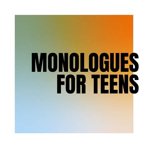 1 Minute Monologues Teens