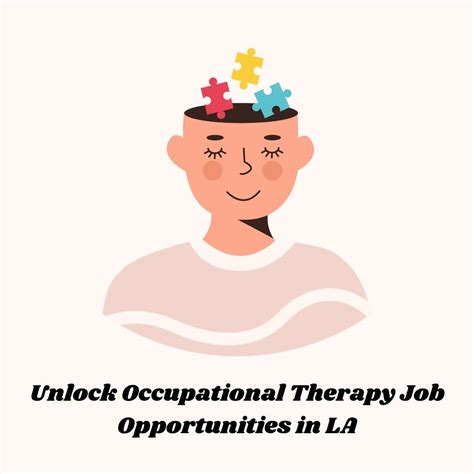 Unlock Occupational Therapy Job Opportunities in LA - Mark Leo - Medium