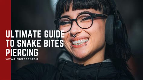The Ultimate Guide to Snake Bite Piercing - Piercing Jewelry ...