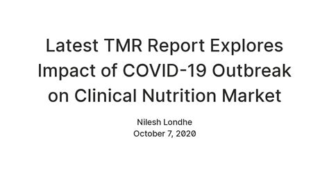 Latest TMR Report Explores Impact of COVID-19 Outbreak on Clinical ...