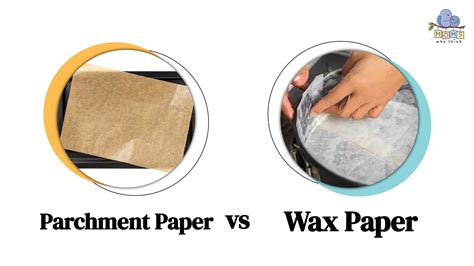 Parchment Paper Vs Wax Paper