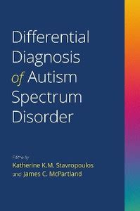 Differential Diagnosis of Autism Spectrum Disorder: Buy Differential ...