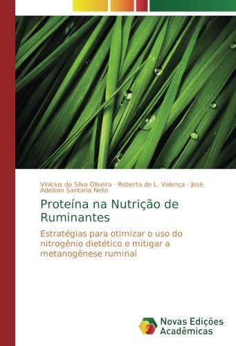 Buy Proteína na ção de Ruminantes: Estratégias para otimizar o uso do ...